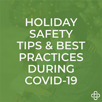 Holiday Travel Safety Tips & Best Practices During COVID-19