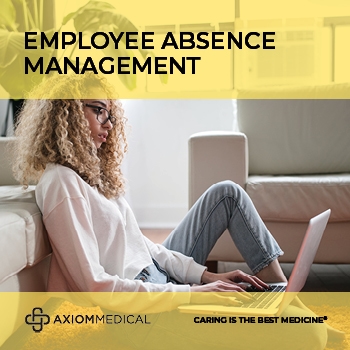 Employee Absence Management - Axiom Medical