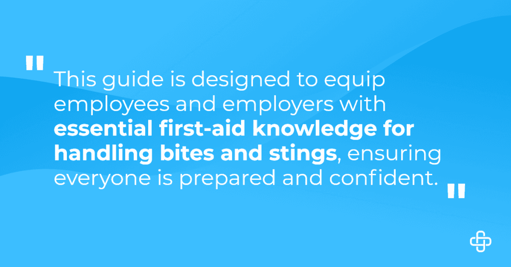 This guide is designed to equip employees and employers with essential first-aid knowledge for handling bites and stings, ensuring everyone is prepared and confident.